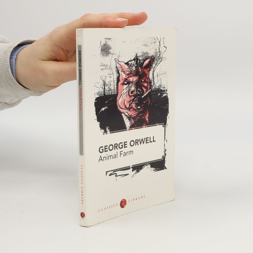 George Orwell Animal Farm