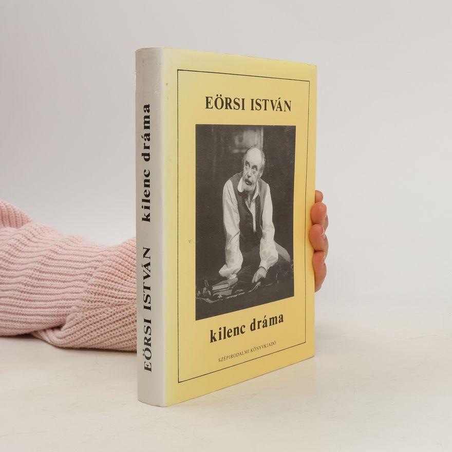 István Eörsi Kilenc dráma