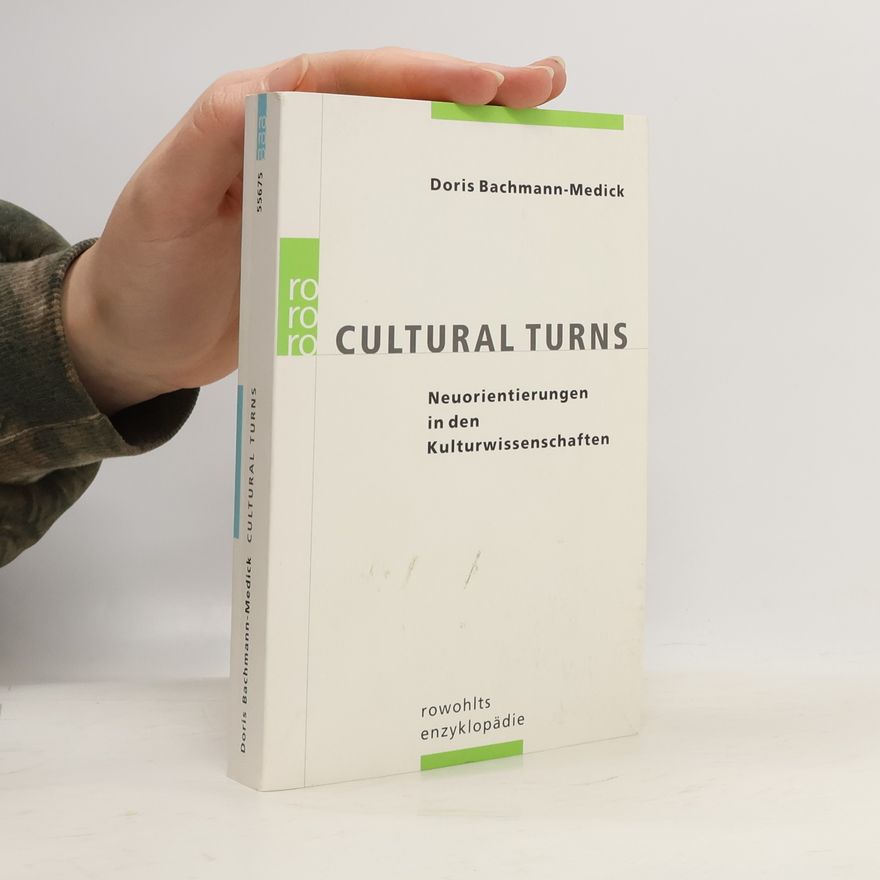 Doris Bachmann-Medick Cultural turns
