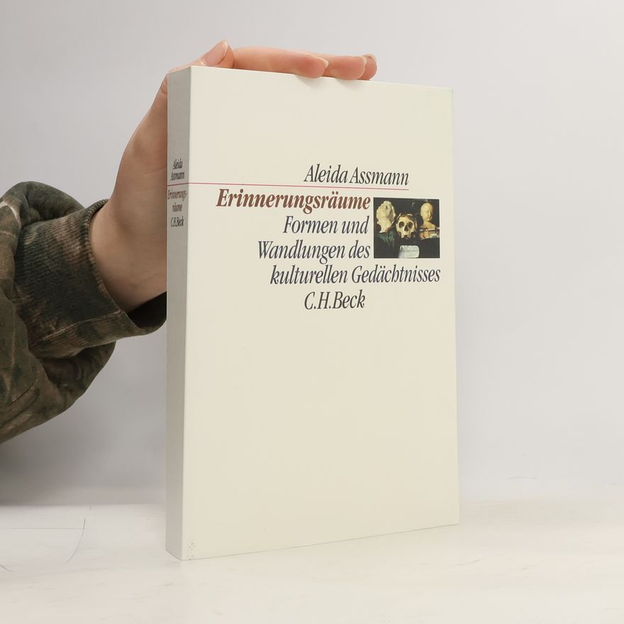 Aleida Assmann Erinnerungsräume