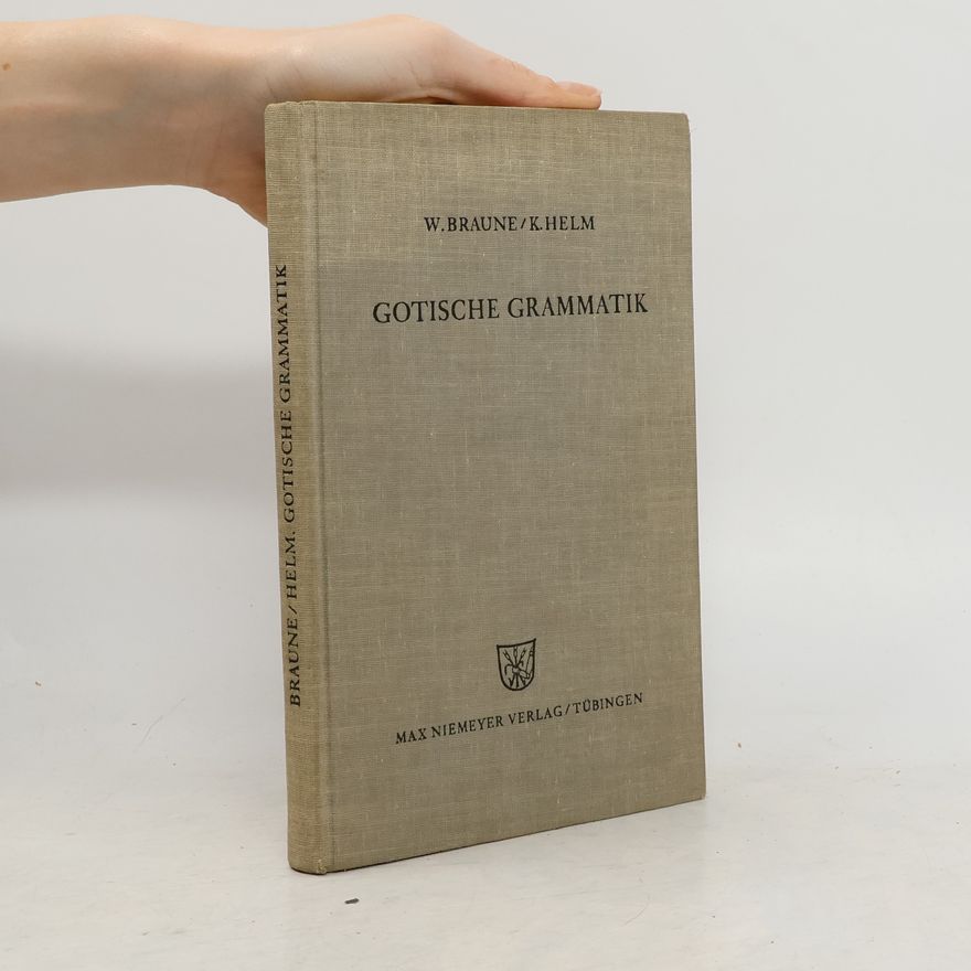 Wilhelm Braune Althochdeutsche Grammatik