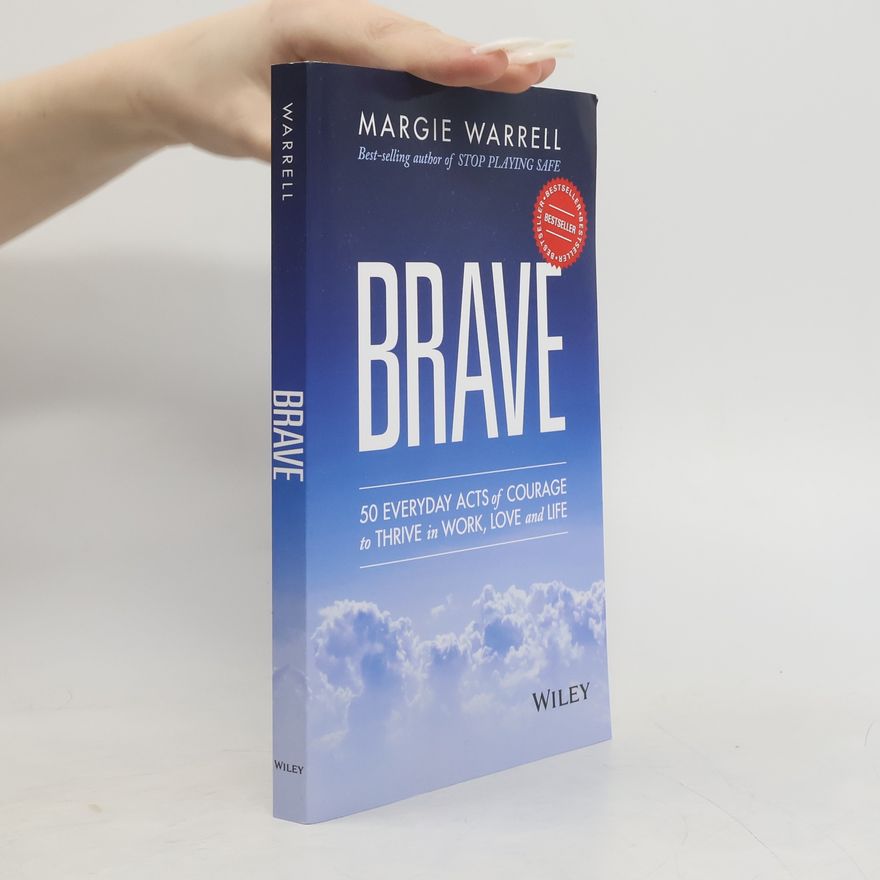 Margie Warrell Brave