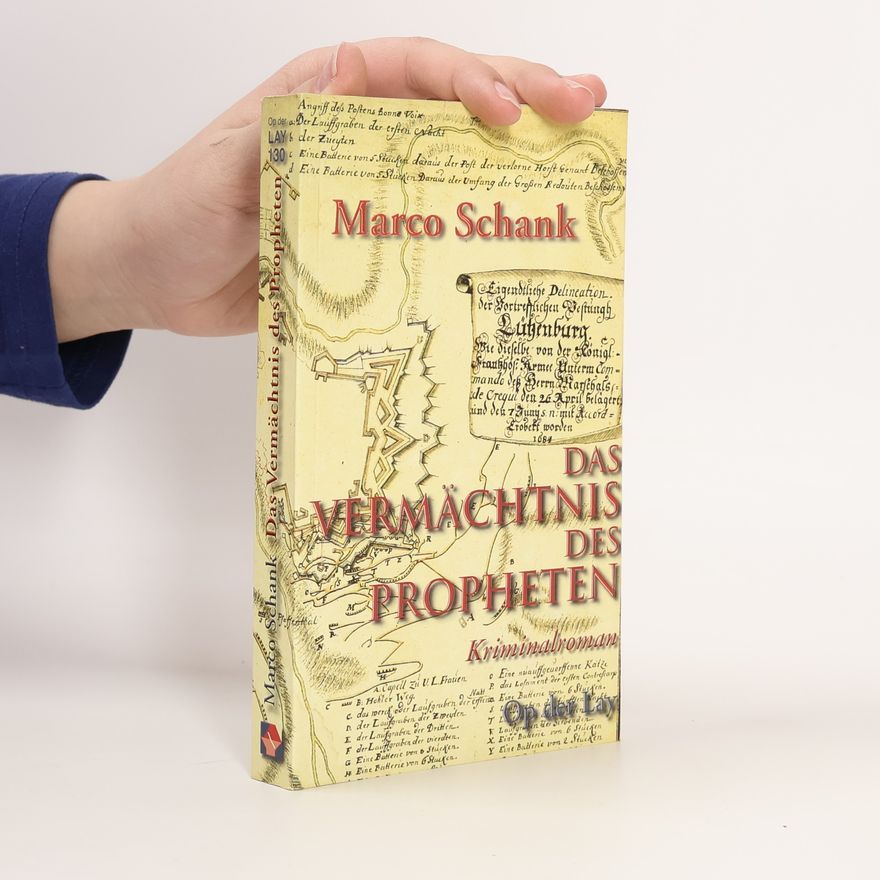 Marco Schank Das Vermächtnis des Propheten