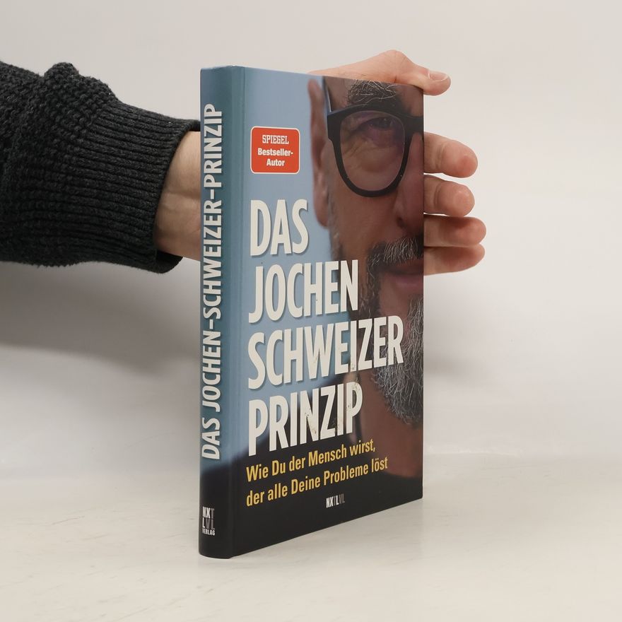 Jochen Schweizer Das Jochen-Schweizer-Prinzip