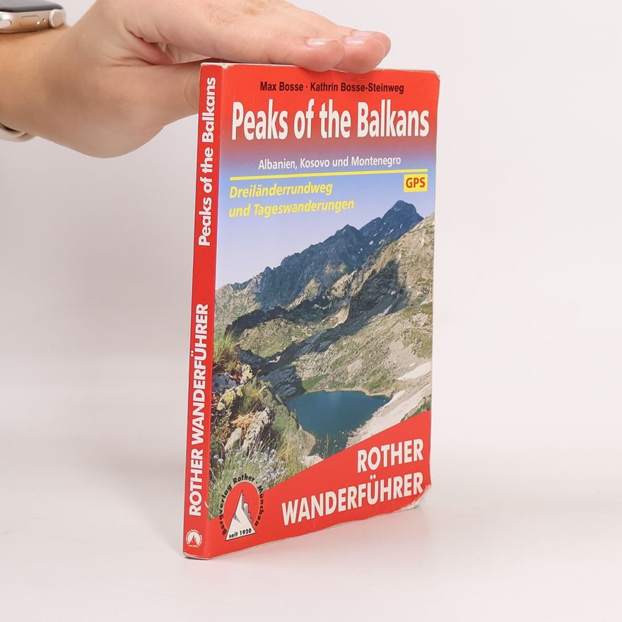 Max Bosse Peaks of the Balkans