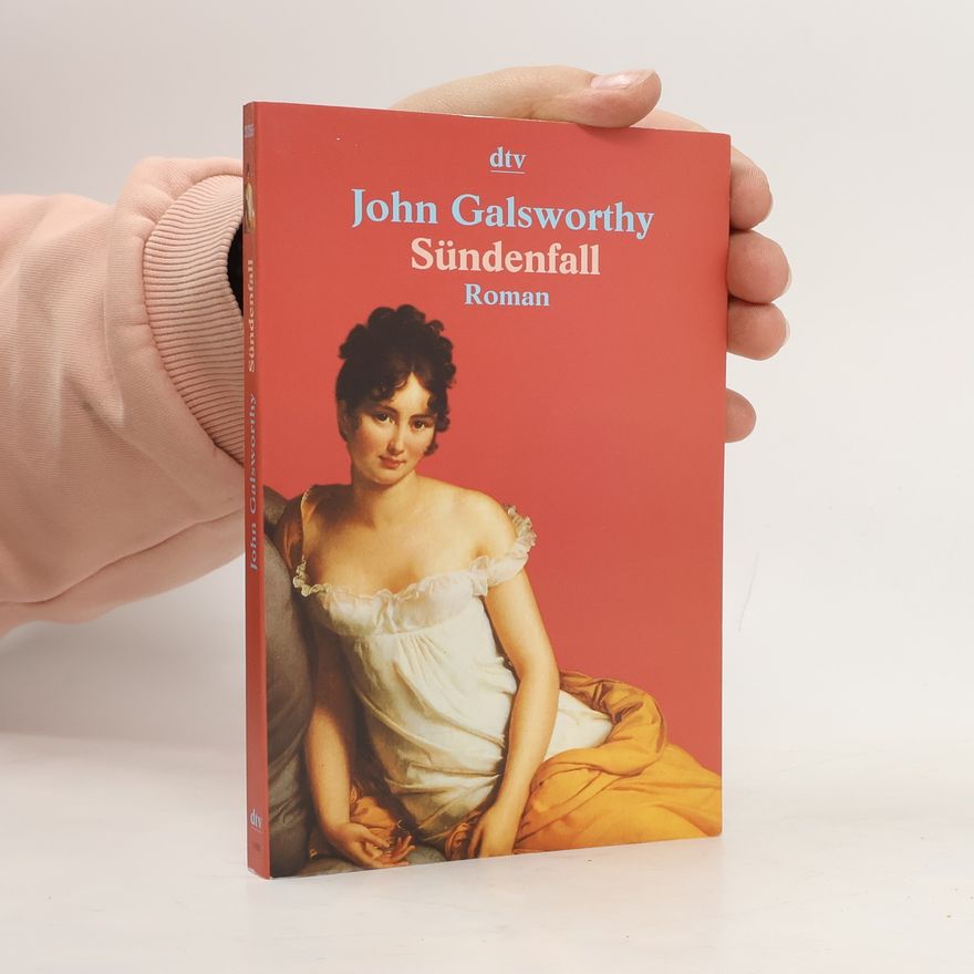 John Galsworthy Sündenfall