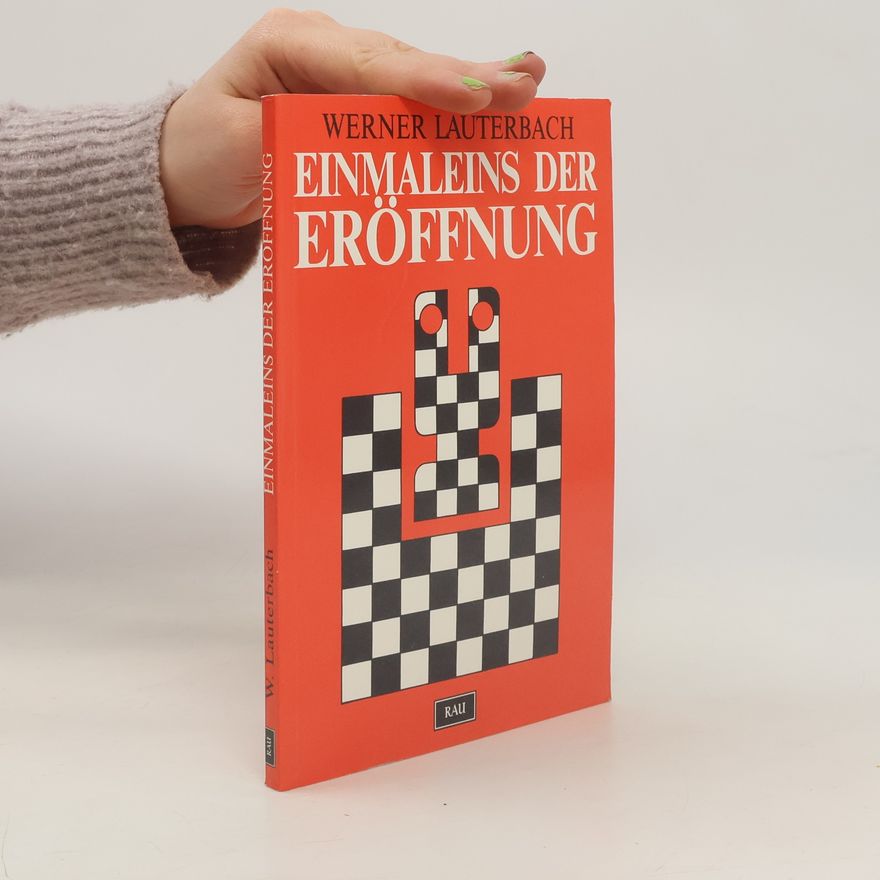 Werner Lauterbach Einmaleins der Eröffnung