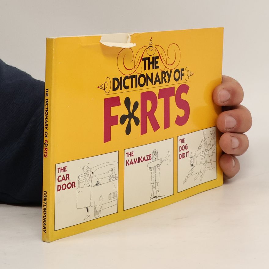 Donald Wetzel Ivory Tower S.: The Dictionary of Farts
