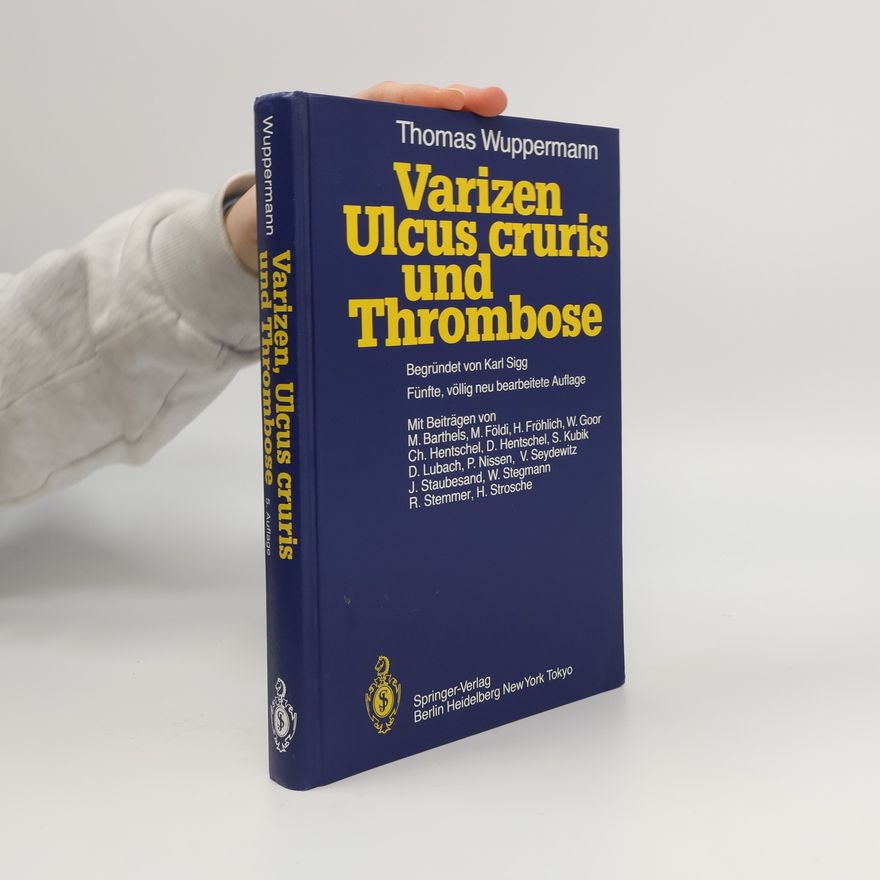 H. Strosche Varizen, Ulcus cruris und Thrombose