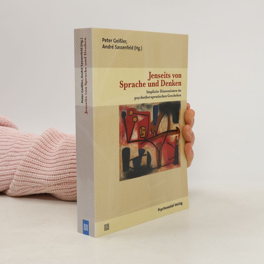 André Sassenfeld Jenseits von Sprache und Denken