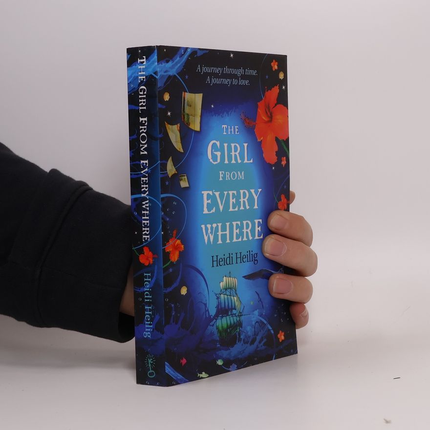 Heidi Heilig The Girl From Everywhere