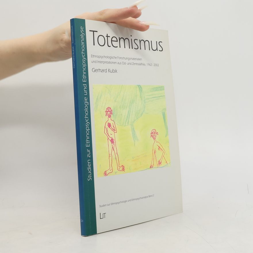 Gerhard Kubik Totemismus
