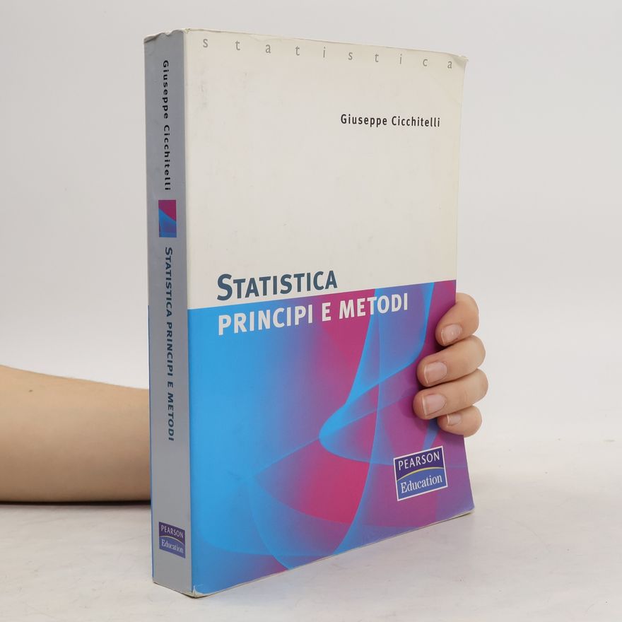 Giuseppe Cicchitelli Statistica. Principi e metodi