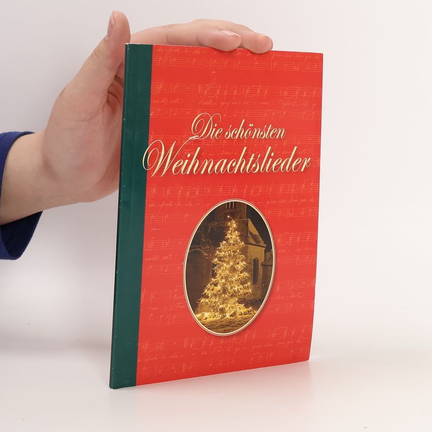 Collectif d'auteurs Die schönsten Weihnachtslieder
