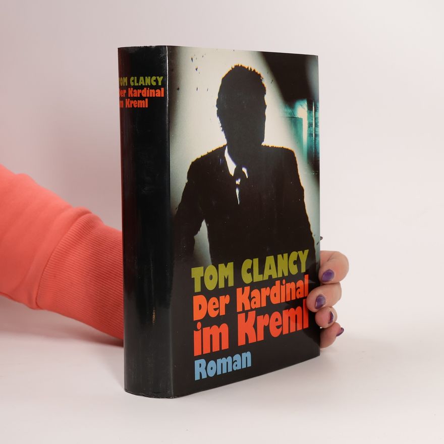 Tom Clancy Der Kardinal im Kreml