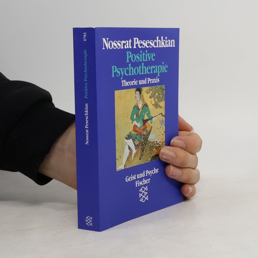 Nossrat Peseschkian Positive Psychotherapie