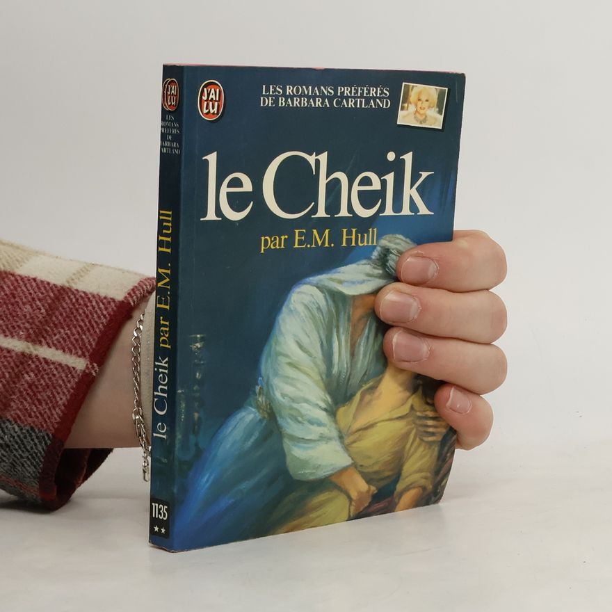 E. M. Hull Le Cheik