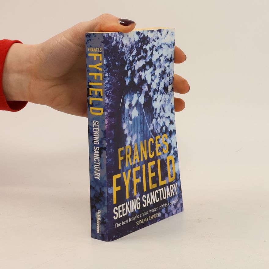 Frances Fyfield Seeking Sanctuary