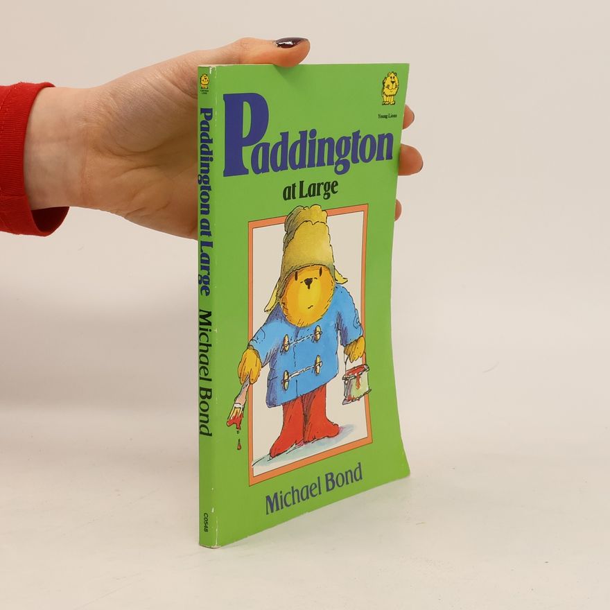 Michael Bond Paddington at Large