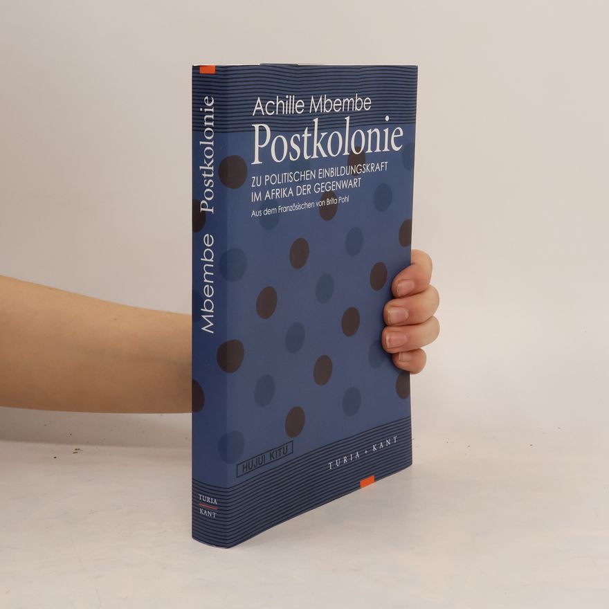 Achille Mbembe Postkolonie