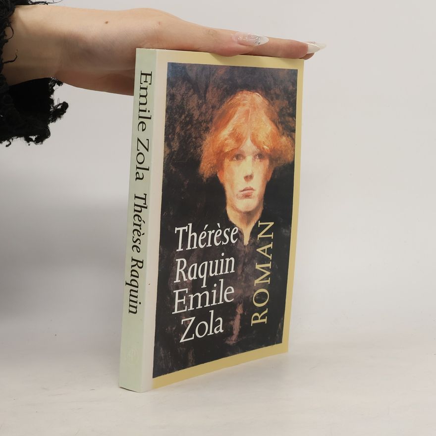 Émile Zola Thérèse Raquin