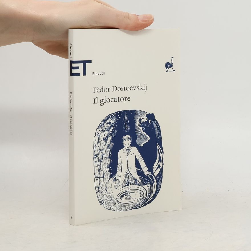 Fjodor Michailowitsch Dostojewski ET - 611: Il giocatore