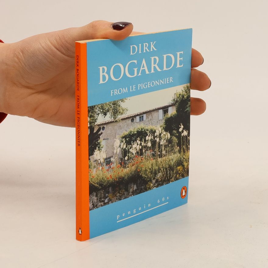 Dirk Bogarde Penguin 60s: From Le Pigeonnier