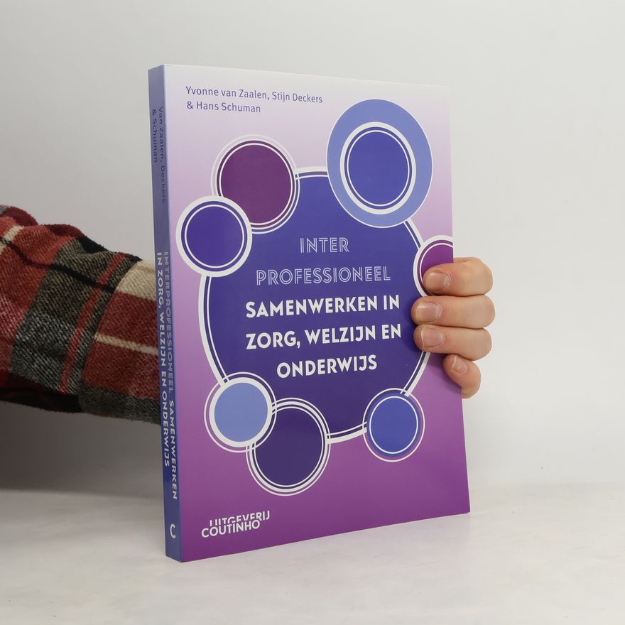 Hans Schuman Interprofessioneel samenwerken in zorg, welzijn en onderwijs