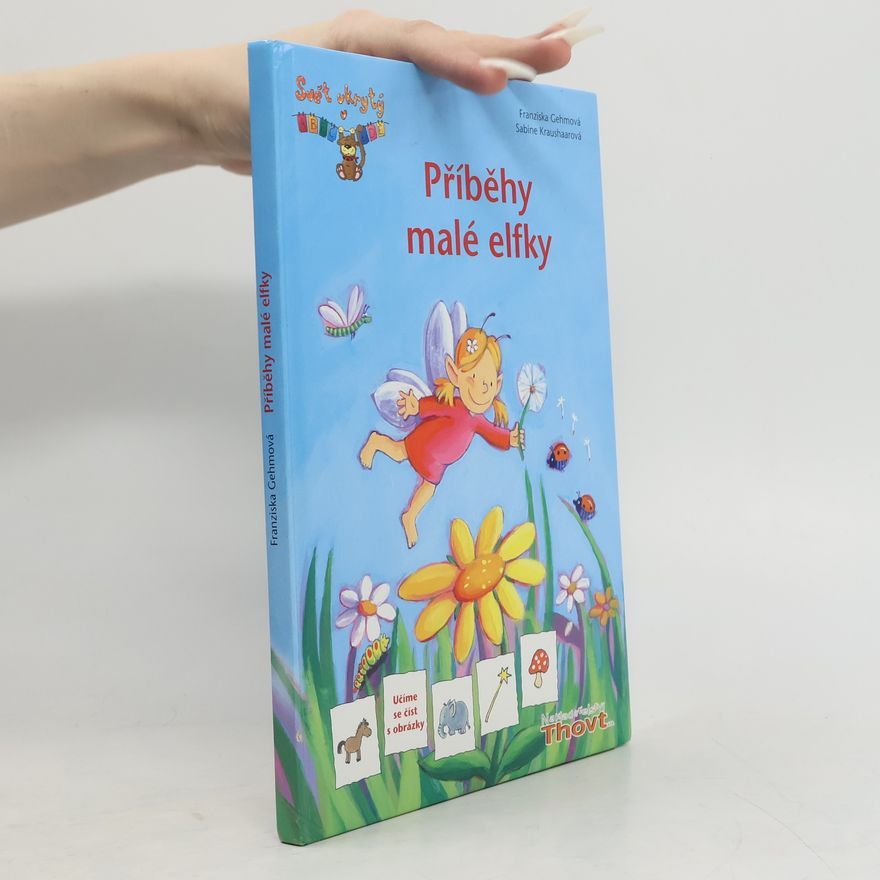 Franziska Gehm Příběhy malé elfky
