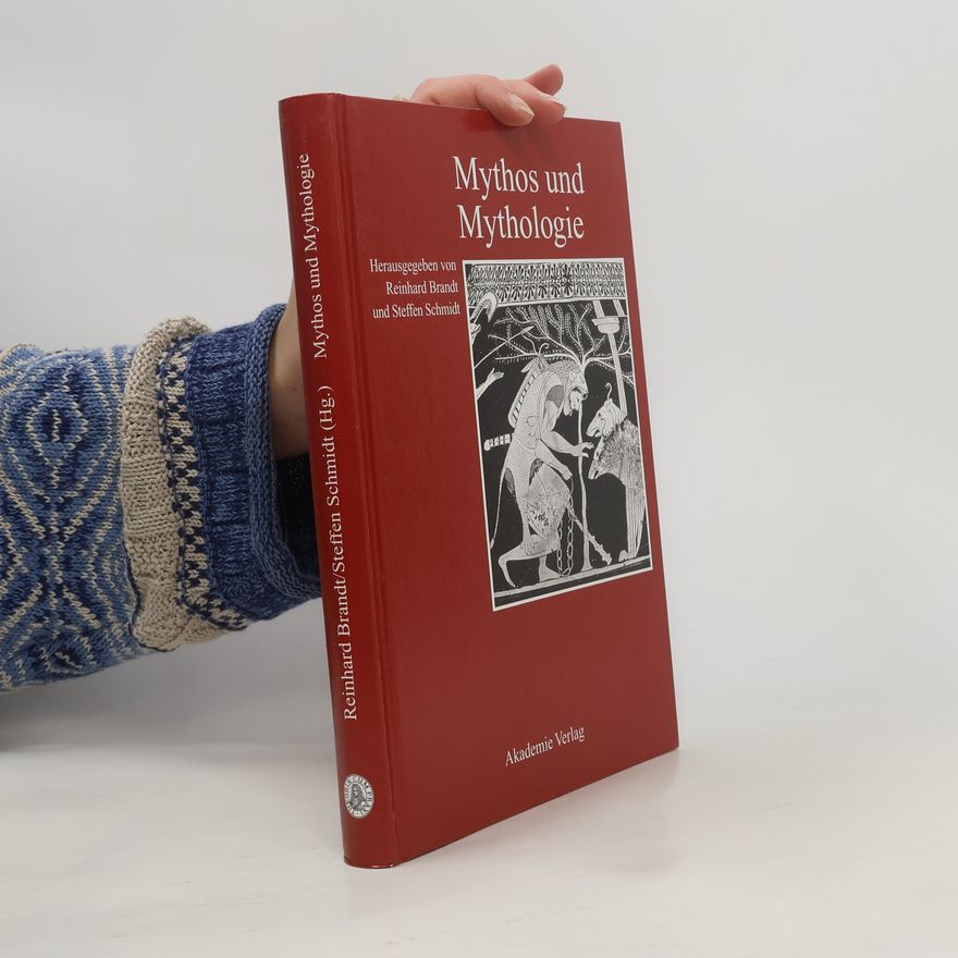 Reinhard Brandt Mythos und Mythologie