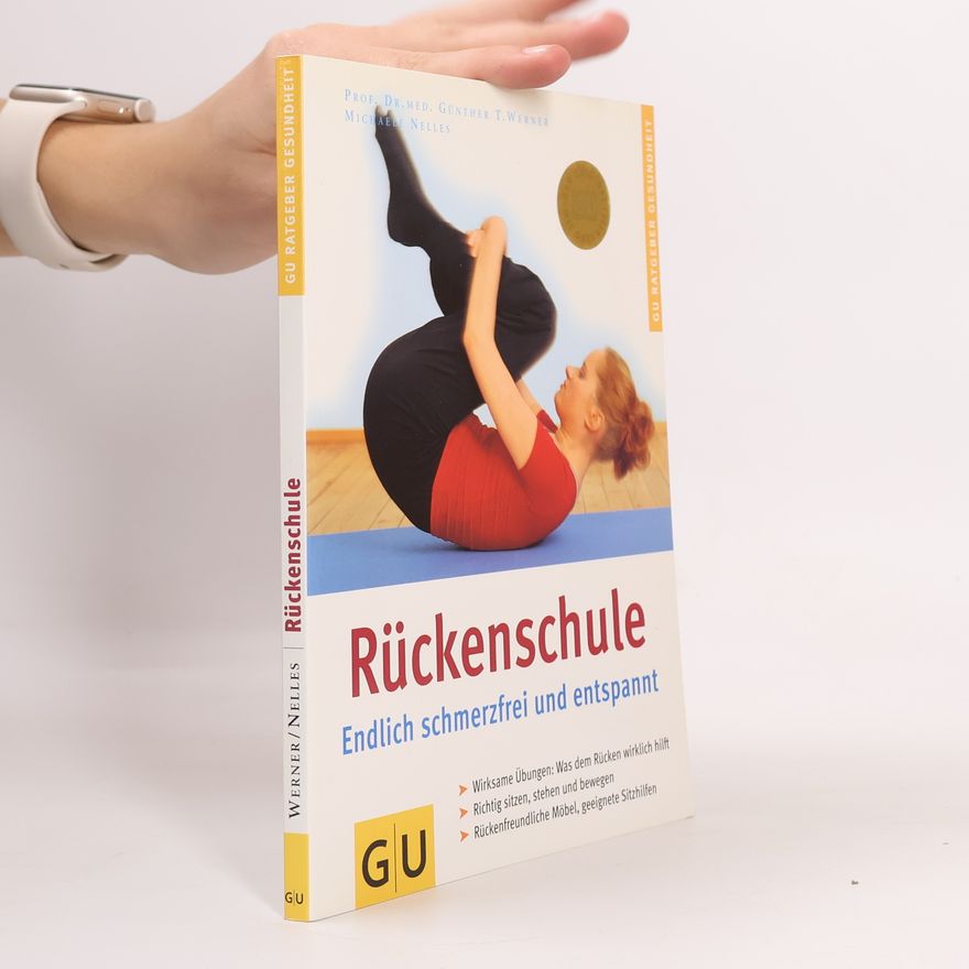 Michaele Nelles Rückenschule. Endlich schmerzfrei und entspannt