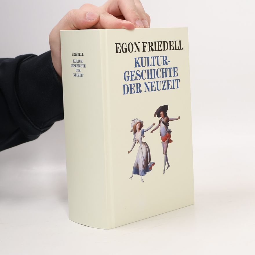Egon Friedell Kulturgeschichte der Neuzeit