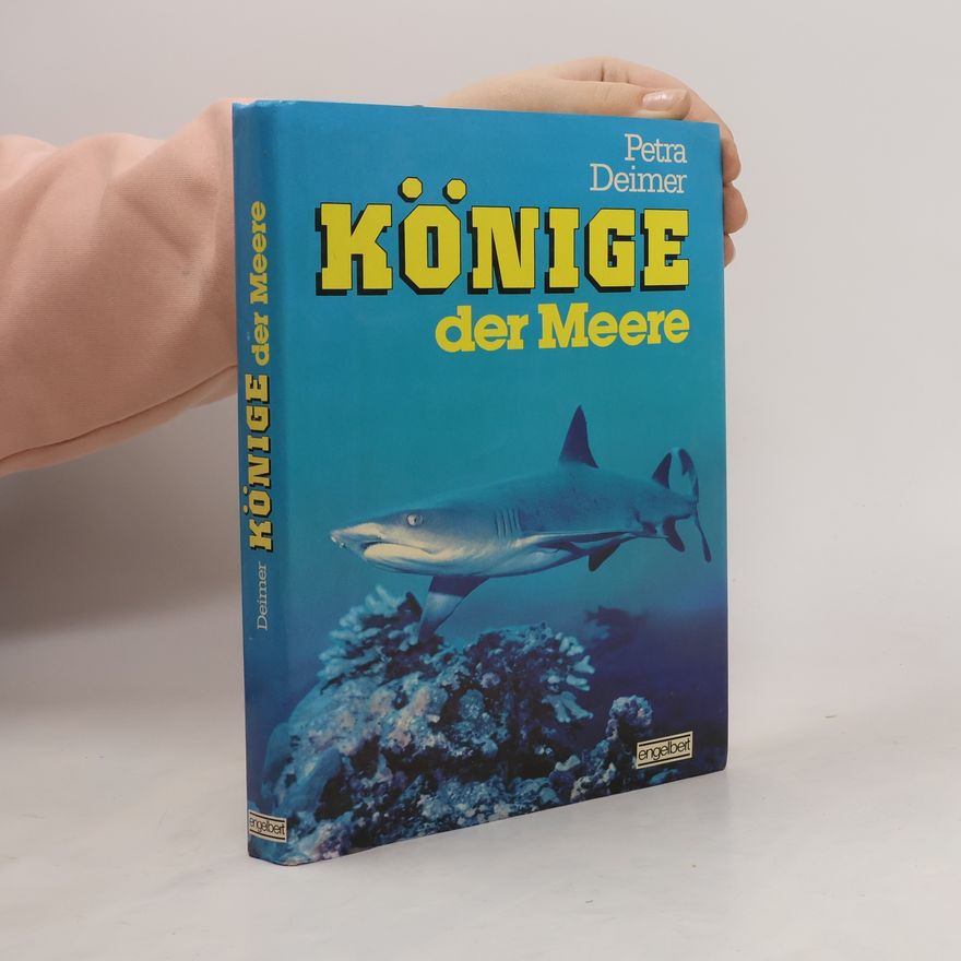 Petra Deimer-Schütte Könige der Meere