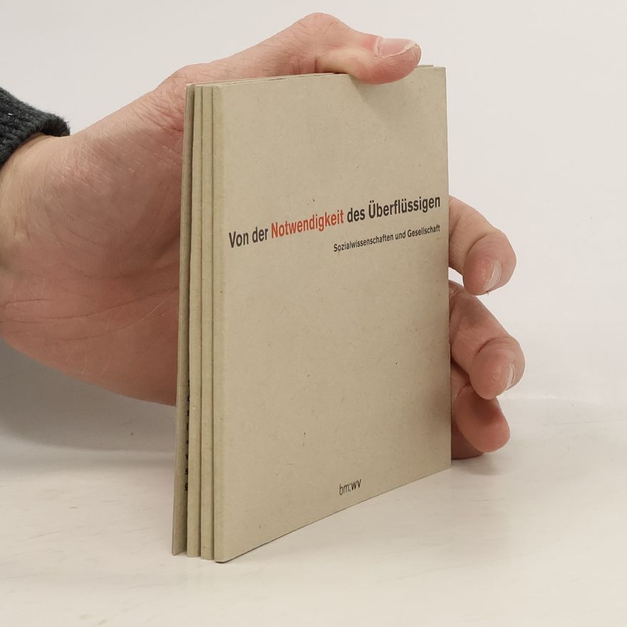 Autorenkollektiv Von der Notwendigkeit des Überflüssigen