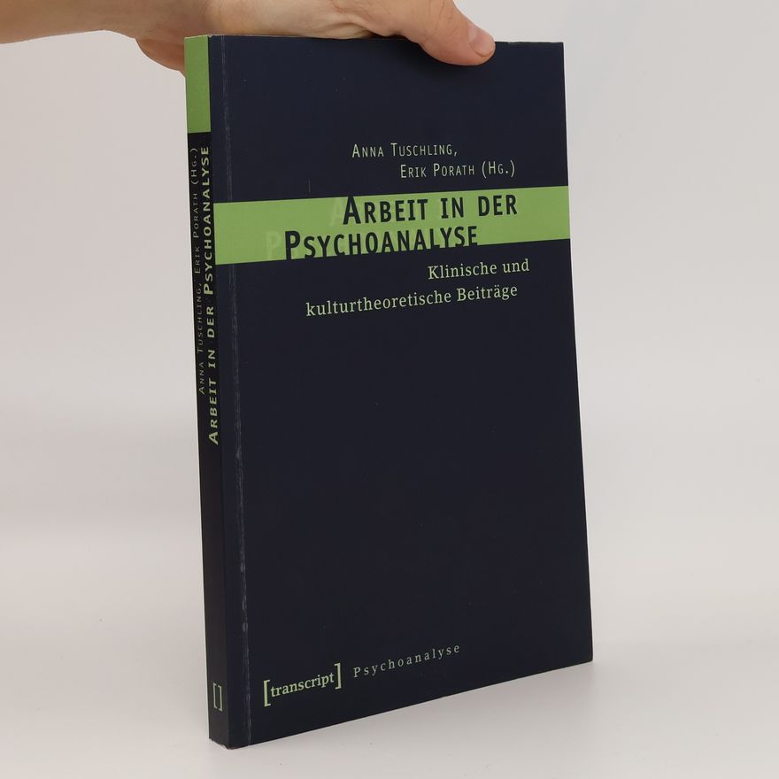 Anna Tuschling Arbeit in der Psychoanalyse