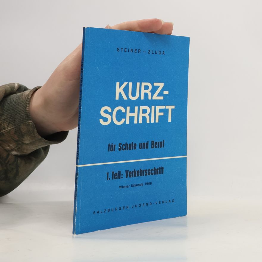 Helmut Zluga Kurzschrift für Schule und Beruf