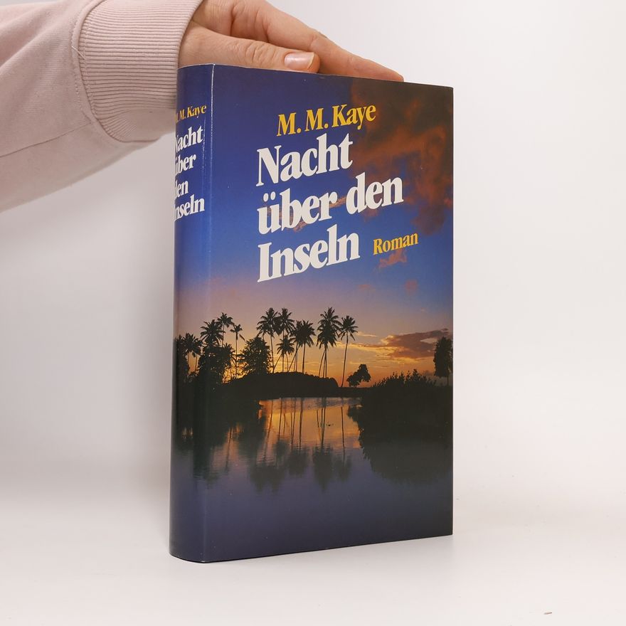 Mary Margaret Kaye Nacht über den Inseln