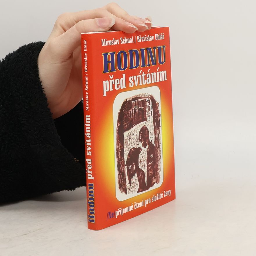 Břetislav Uhlář Hodinu před svítáním