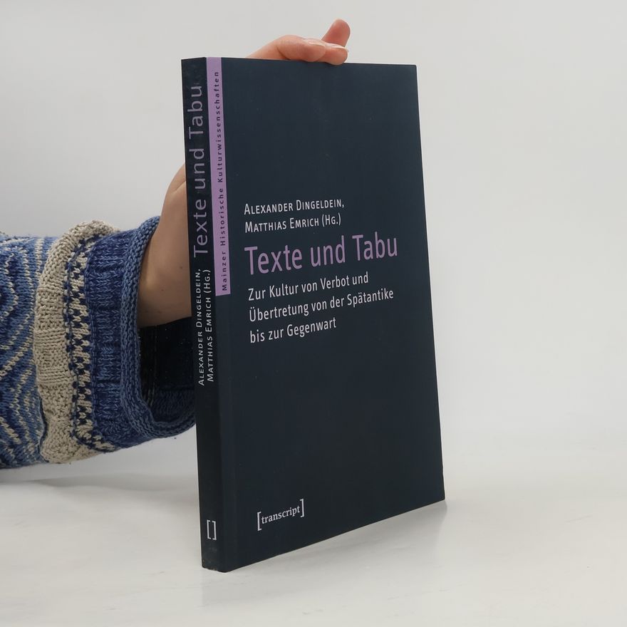 Matthias Emrich Mainzer Historische Kulturwissenschaften: Texte und Tabu