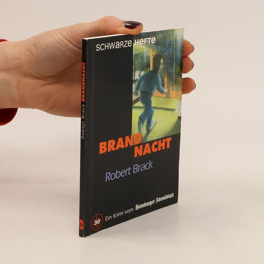 Robert Brack Brandnacht