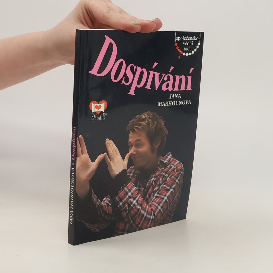 Jana Marhounová Dospívání