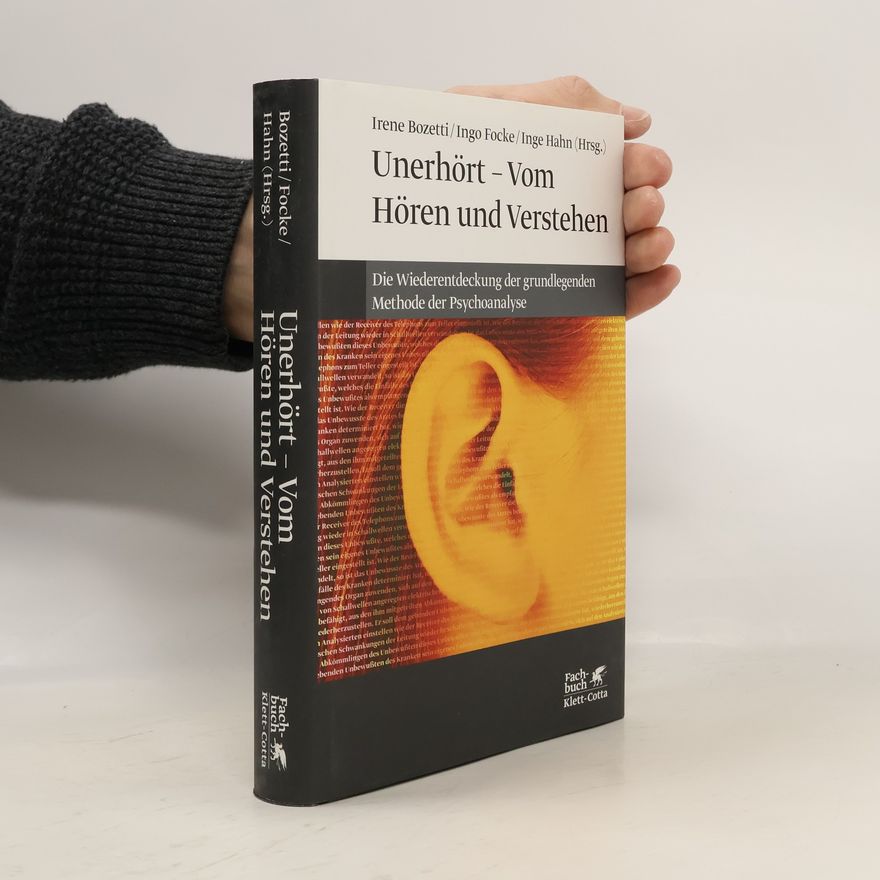 Irene Bozetti Unerhört - vom Hören und Verstehen