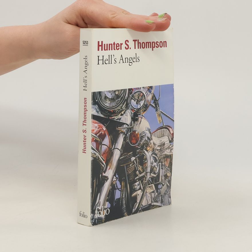 Hunter S. Thompson Hell's Angels