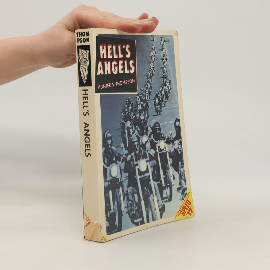 Hunter S. Thompson Hell's Angels