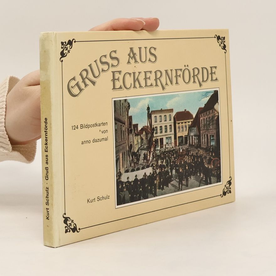 Kurt Schulz Gruss aus Eckernförde