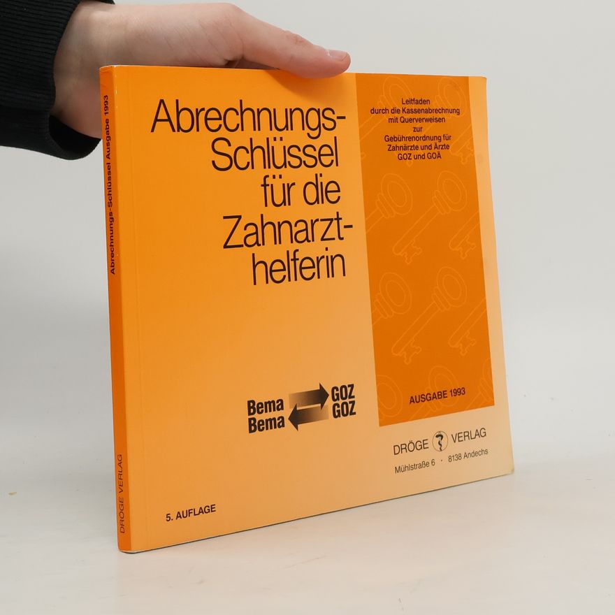 Autorenkollektiv Abrechnungsschlüssel für die Zahnarzthelferin