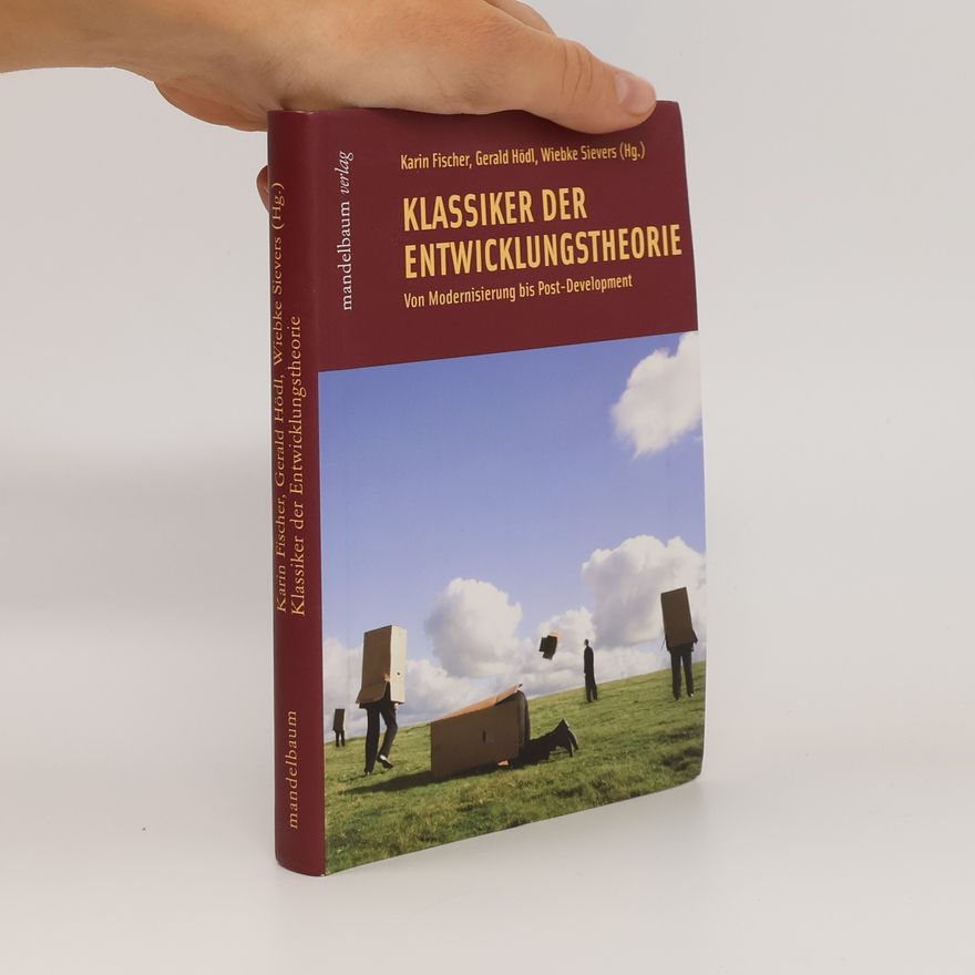 Karin Fischer-Ludolph Klassiker der Entwicklungstheorie
