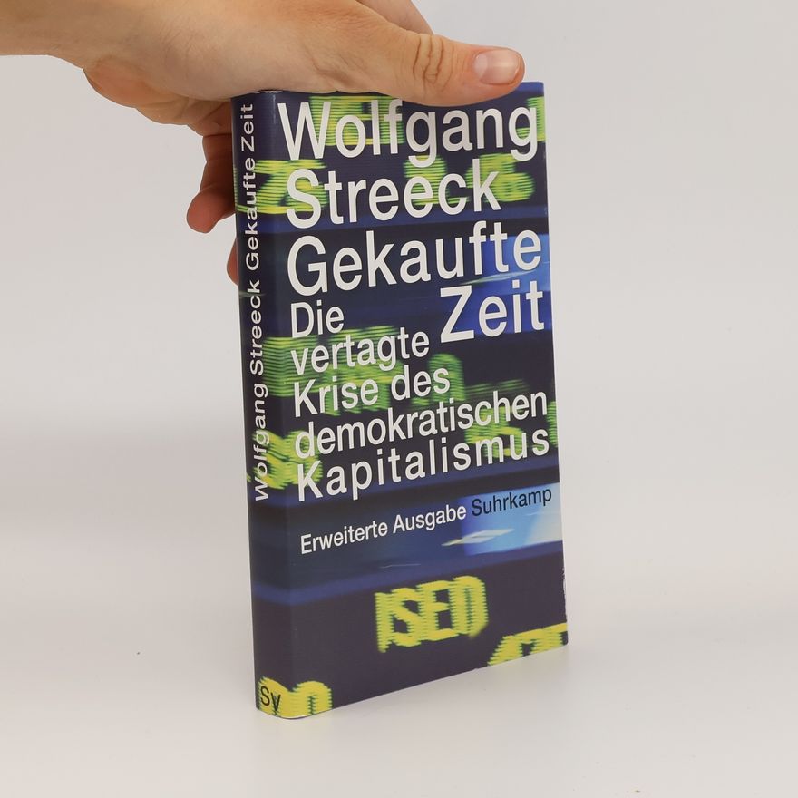 Wolfgang Streeck Gekaufte Zeit