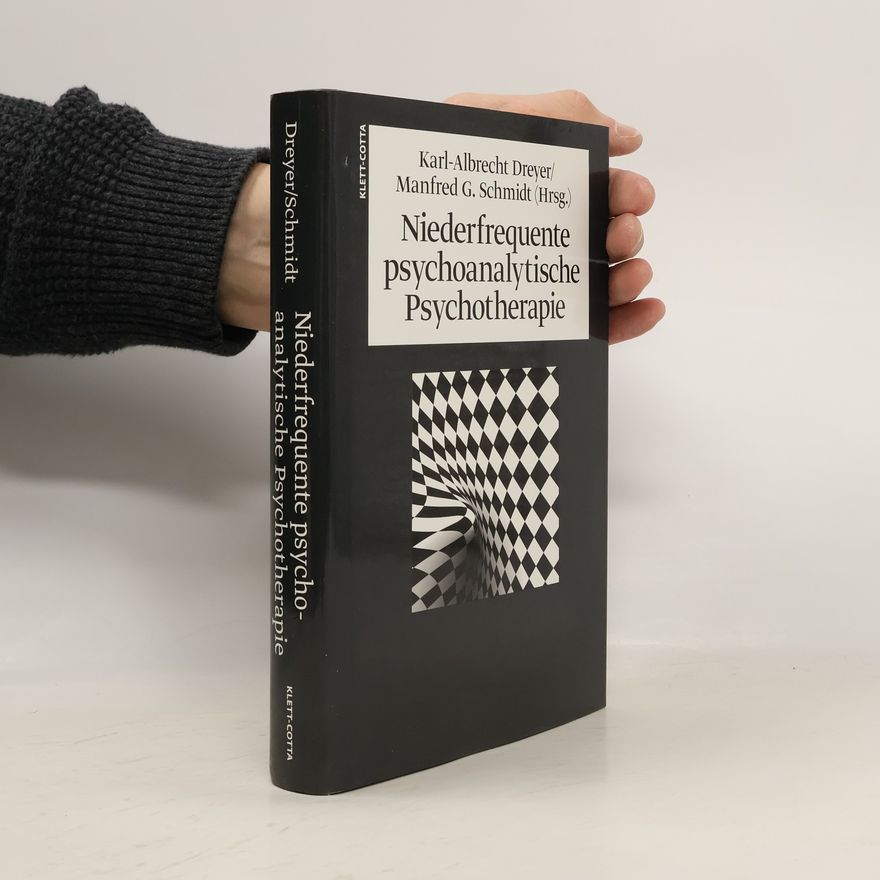 Karl-Albrecht Dreyer Niederfrequente psychoanalytische Psychotherapie