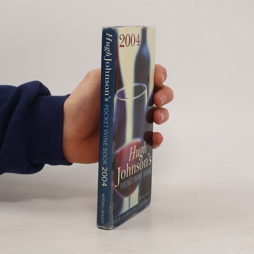 Hugh Johnson Hugh Johnson's Pocket Wine Book 2004